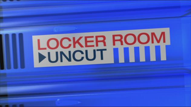 Locker room uncut - Chatter on a Thursday